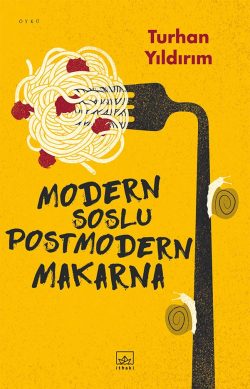 Modern Soslu Postmodern Makarna