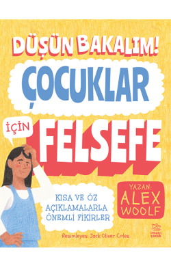 Düşün Bakalım! Çocuklar İçin Felsefe