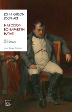 Napolyon Bonaparte’ın Hayatı