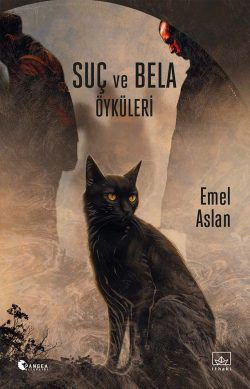 Suç ve Bela Öyküleri