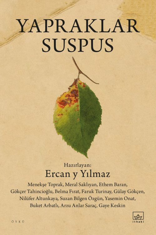 Yapraklar Suspus / Acı Harita Seçkisi 2