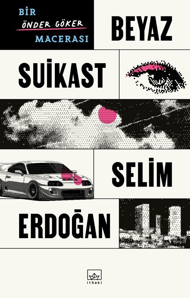 Beyaz Suikast: Bir Önder Göker Macerası