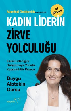 Kadın Liderin Zirve Yolculuğu