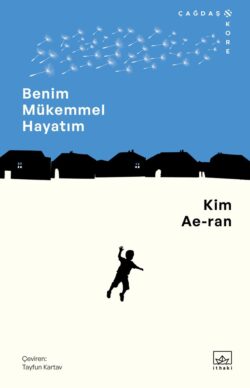 Benim Mükemmel Hayatım