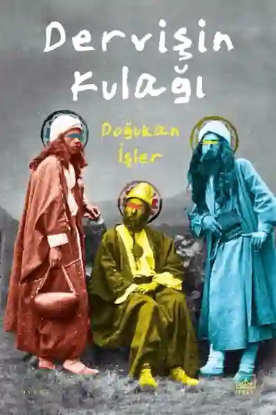 Resim DERVİŞİN KULAĞI