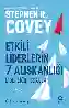 Resim ETKİLİ LİDERİN 7 ALIŞKANLIĞI: LİDERLİĞİN ESASLARI