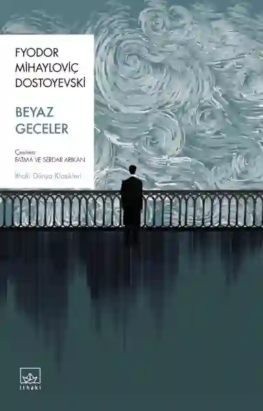 Resim BEYAZ GECELER-GÖZDEN GEÇİRİLMİŞ YENİ BASKI