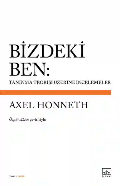Resim BİZDEKİ BEN:TANIMA TEORİSİ ÜZERİNE İNCELEMELER