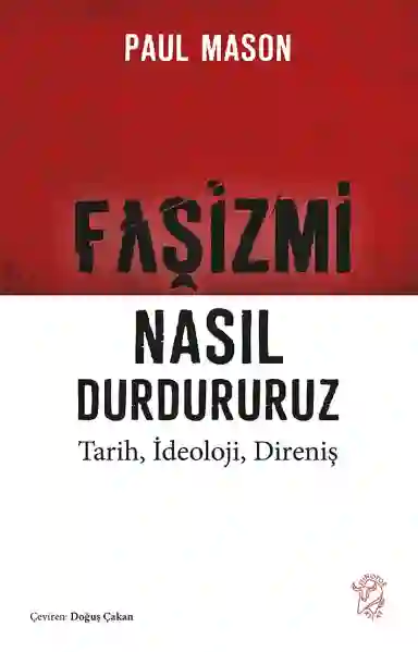 Resim FAŞİZMİ NASIL DURDURURUZ