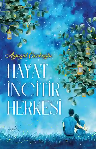 Resim HAYAT İNCİTİR HERKESİ