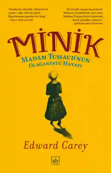 Resim MİNİK:MADAM TUSSAUD'NUN OLAĞANÜSTÜ HAYATI