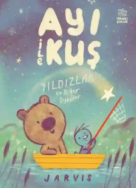 Resim AYI İLE KUŞ 2 - YILDIZLAR VE DİĞER ÖYKÜLER