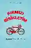 Resim KIRMIZI BİSİKLETİM- YAŞANMIŞ KADIN HİKAYELERİ