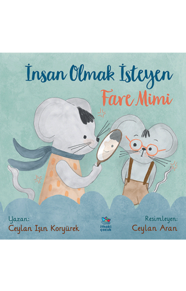 Resim İNSAN OLMAK İSTEYEN FARE MİMİ