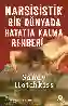 Resim NARSİSİSTİK BİR DÜNYADA HAYATTA KALMA REHBERİ
