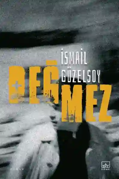 Resim DEĞMEZ