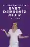 Resim EVET DERSENİZ OLUR(YENİ)