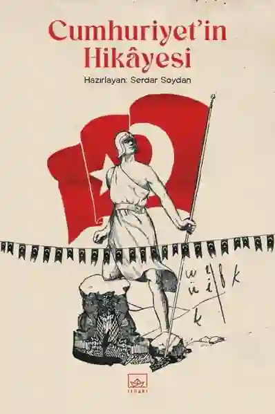 Resim CUMHURİYET'İN HİKAYESİ