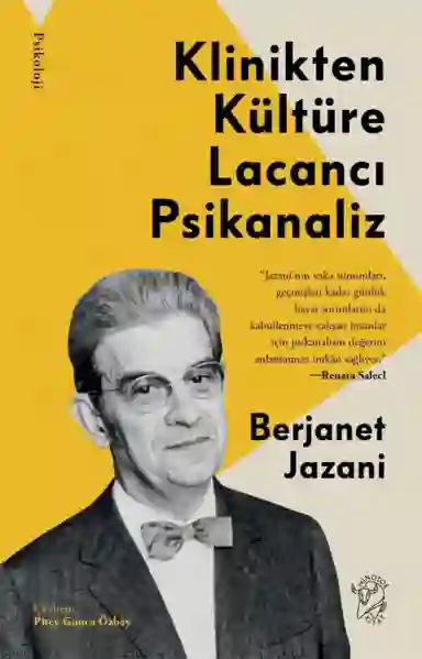 Resim KLİNİKTEN KÜLTÜRE LACANCI PSİKANALİZ