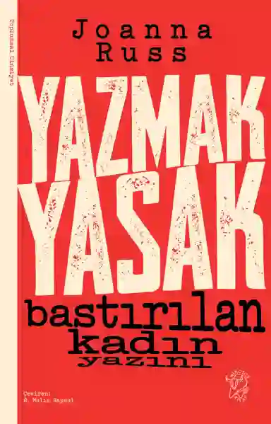 Resim YAZMAK YASAK - BASTIRILAN KADIN YAZINI
