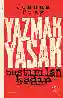 Resim YAZMAK YASAK - BASTIRILAN KADIN YAZINI