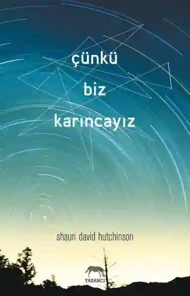 Resim ÇÜNKÜ BİZ KARINCAYIZ