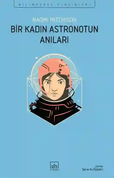 Resim BİR KADIN ASTRONOTUN ANILARI