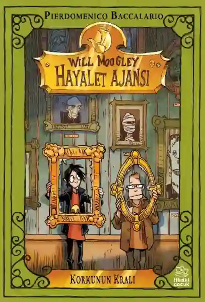 Resim WİLL MOOGLEY HAYALET AJANSI - 6 KORKUNUN KRALI
