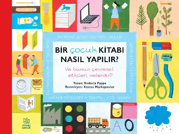 Resim BİR ÇOCUK KİTABI NASIL YAPILIR? VE BUNUN ÇEVRESEL ETKİLERİ NELERDİR