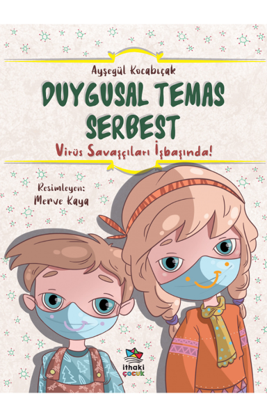 Resim DUYGUSAL TEMAS SERBEST / VİRÜS SAVAŞALARI İŞBAŞINDA