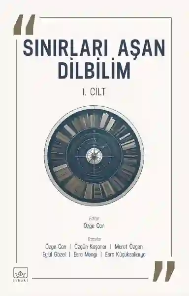 Resim SINIRLARI AŞAN DİL BİLİM 1. CİLT.