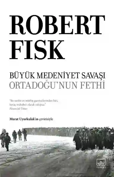 Resim BÜYÜK MEDENİYET SAVAŞI: ORTA DOĞU NUN FETHİ