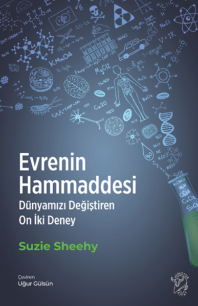 Resim EVRENİN HAMMADDESİ-DÜNYAMIZI DEĞİŞTİREN ON İKİ DENEY