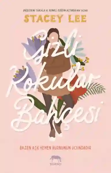 Resim GİZLİ KOKULAR BAHÇESİ