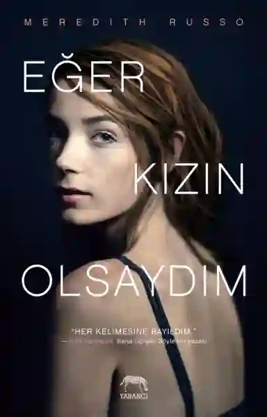 Resim EĞER KIZIN OLSAYDIM