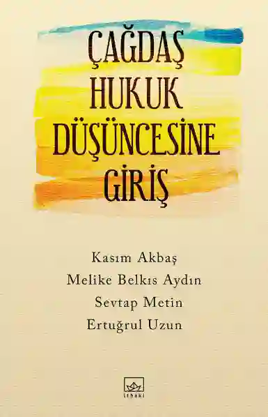 Resim ÇAĞDAŞ HUKUK DÜŞÜNCESİNE GİRİŞ