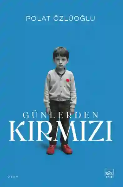 Resim GÜNLERDEN KIRMIZI