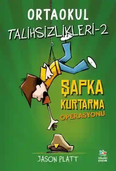 Resim ORTAOKUL TALİHSİZLİKLERİ - 2 ŞAPKA KURTARMA OPERASYONU