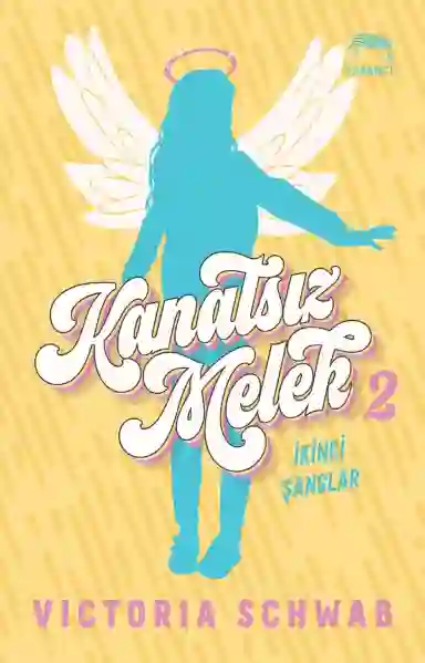 Resim KANATSIZ MELEK 2:İKİNCİ ŞANSLAR