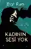 Resim KADININ SESİ YOK