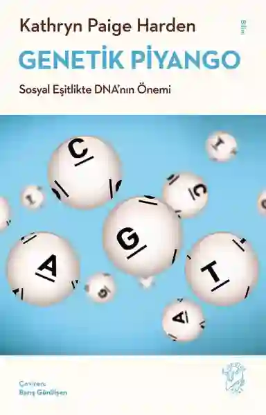 Resim GENETİK PİYANGO: SOSYAL EŞİTLİKLE DNA'NIN ÖNEMİ