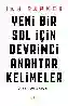 Resim YENİ BİR SOL İÇİN DEVRİMCİ ANAHTAR KELİMELER