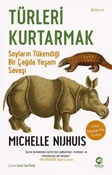 Resim TÜRLERİ KURTARMAK: SOYLARIN TÜKENDİĞİ BİR ÇAĞDA YAŞAM SAVAŞI