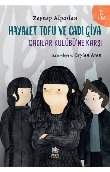 Resim HAYALET TOFU VE CADI ÇİYA-2. KİTAP CADILAR KULÜBÜNE KARŞI