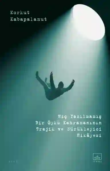 Resim HİÇ YAZILMAMIŞ BİR ÖYKÜ KAHRAMANININ TRAJİK VE SÜRÜKLEYİCİ HİKAYESİ