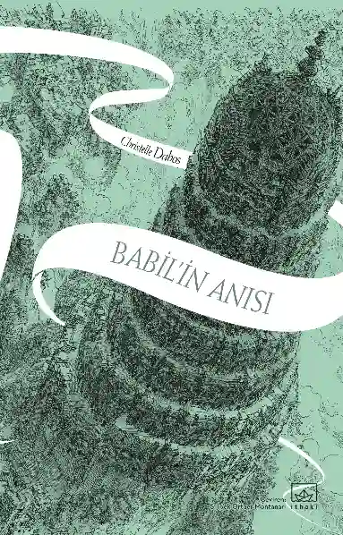 Resim BABİL'İN ANISI - AYNADAN GEÇEN KIZ SERİSİ 3. KİTAP