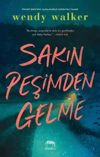 Resim SAKIN PEŞİMDEN GELME