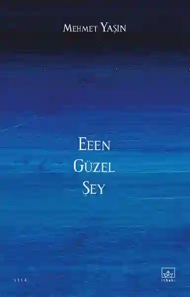 Resim EEEN GÜZEL ŞEY