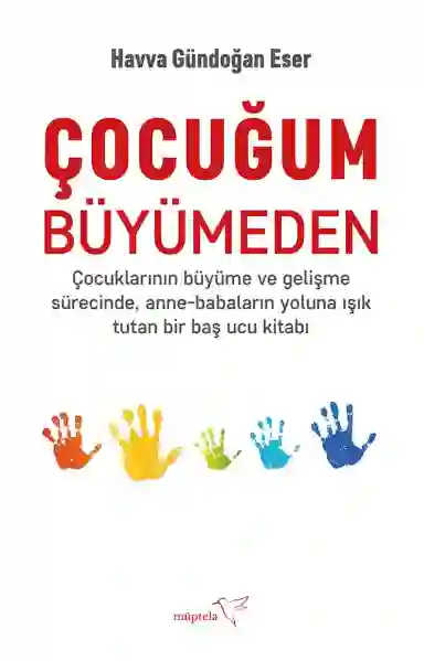 Resim ÇOCUĞUM BÜYÜMEDEN