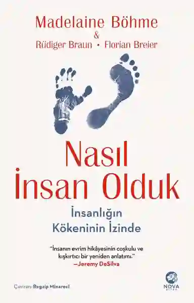 Resim NASIL İNSAN OLDUK: İNSANLIĞIN KÖKENİNİN İZİNDE